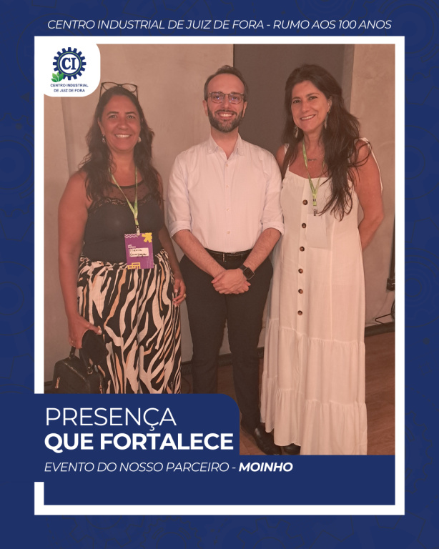 CIJF PARTICIPA DE ENCONTRO SOBRE EDITAIS DE FOMENTO À INOVAÇÃO NO MOINHO