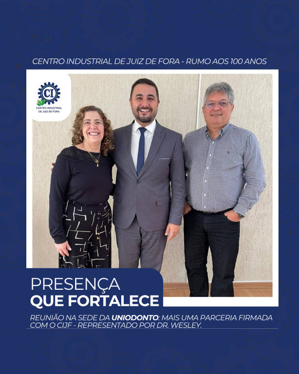 CENTRO INDUSTRIAL FIRMA PARCERIA COM A UNIODONTO